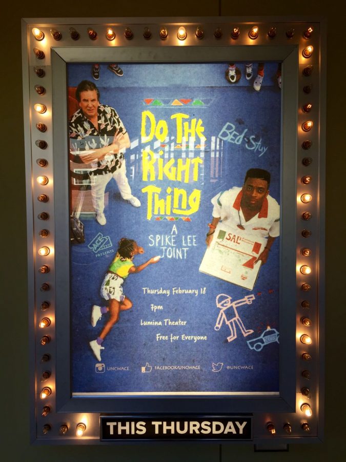 The movie poster for Spike Lees Do the Right Thing in front of UNC Wilmingtons Lumina Theater for a Black History Month event sponsored by the African American Upperman Center.