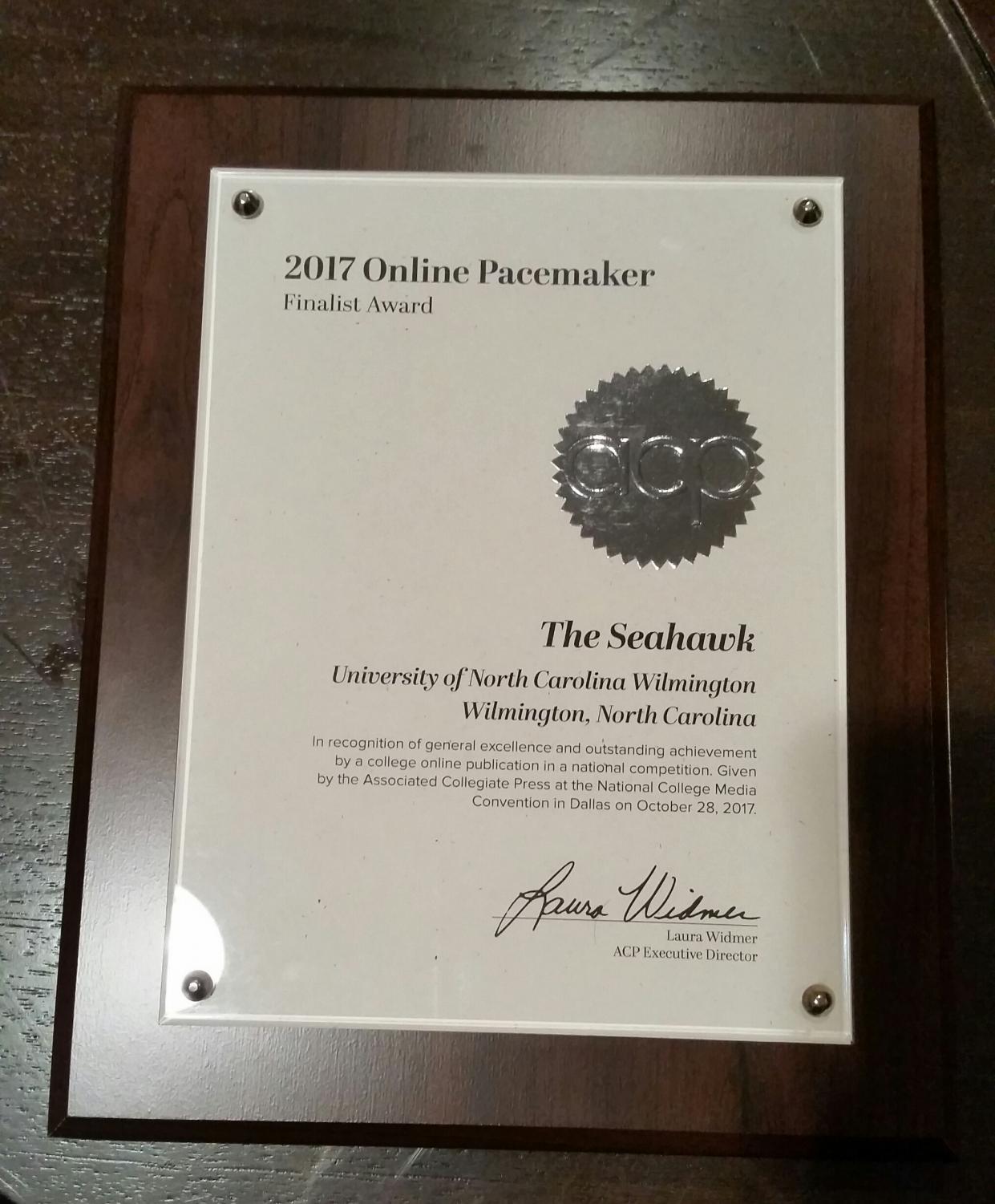 Though The Seahawk did not win a Pacemaker, they were awarded a finalist's plaque for their hard work and national recognition.