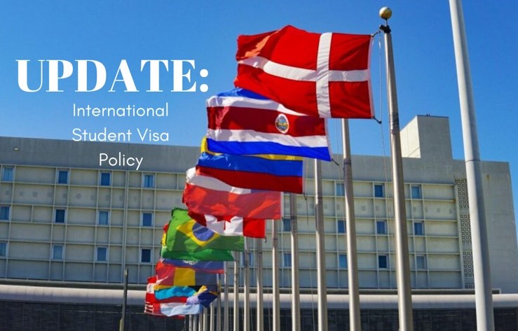 Stock photo of international flags. Overlaid text saying: UPDATE: International Student Visa Policy. Photo by Joshua Woroniecki from Pixabay, edit by Diamond Bentley.