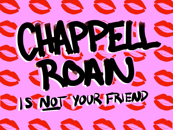 "Chappell Roan is Not Your Friend" displayed on a hot pink background. (Gracie Davis/ The Seahawk).